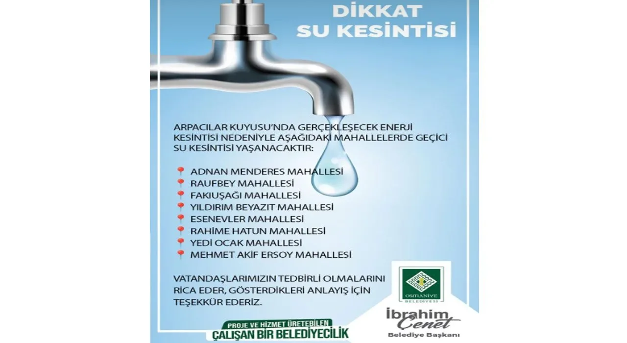 Osmaniye Belediyesi Su Kesintisi İçin Uyarı Yaptı